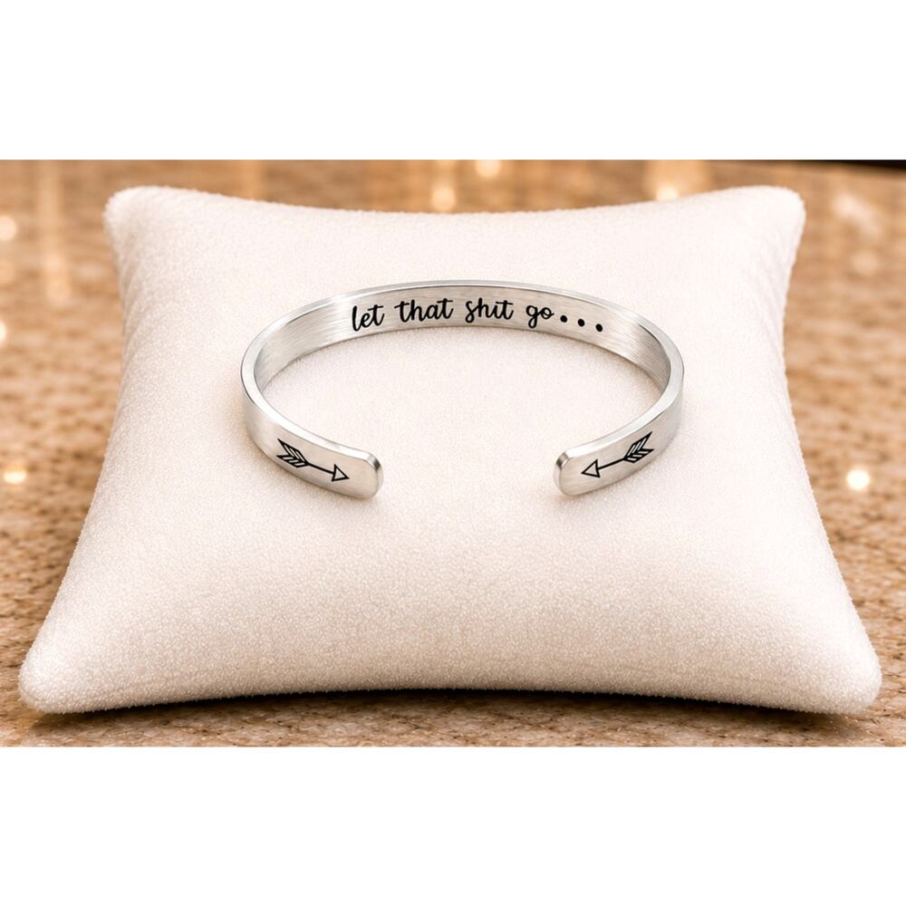 Stainless Steel C-Shaped Cuff 'Let that sh*t go' Bracelet Silver Unisex